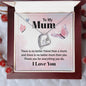 There's No Better Friend Than a Mom - Forever Love Necklace