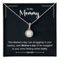 To My Mommy: Mother's Day - Eternal Hope Necklace