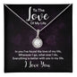 To The Love of My Life - Eternal Hope Necklace