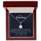 Dear Grandma - Your Love Is Like a Beautiful Garden - Eternal Hope Necklace