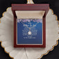 To My Mother-In -Law - I Promise to Love Your Son - Eternal Hope Necklace