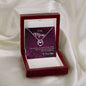 To My Mom - You Are the Only Person in The World - Lucky Love Necklace