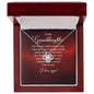 To My Granddaughter - Always Remember How Proud I Am of You - Love Knot Necklace