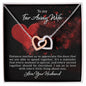 To My Far Away Wife - Interlocking Hearts