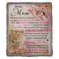Daughter to Mom-You're Braver Than You Believe- Heirloom Woven Blanket