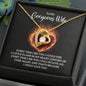 To My Gorgeous Wife - Forever Love Necklace