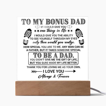 My Bonus Dad  "If I Could Give You One Thing in Life"