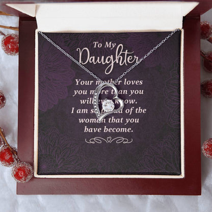 To My Daughter - Your Mother Loves You  - Forever Love Necklace