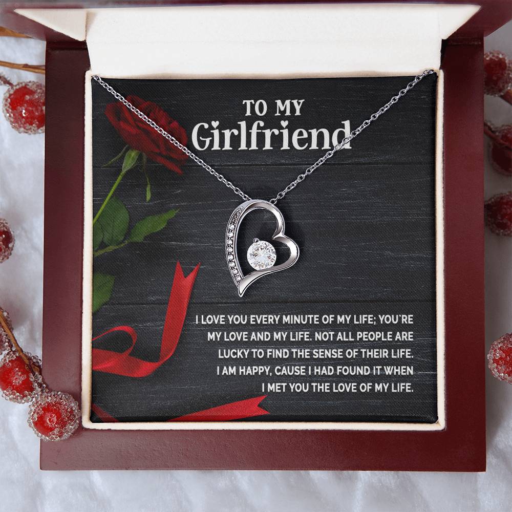 To My Girlfriend - I Love You Every Minute -Forever Love Necklace