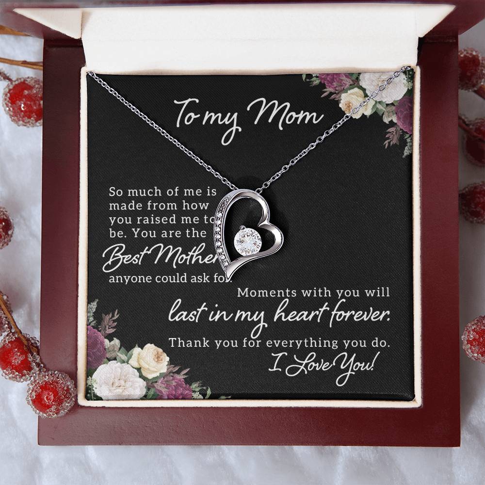 You Are The Best Mother - Forever Love Necklace