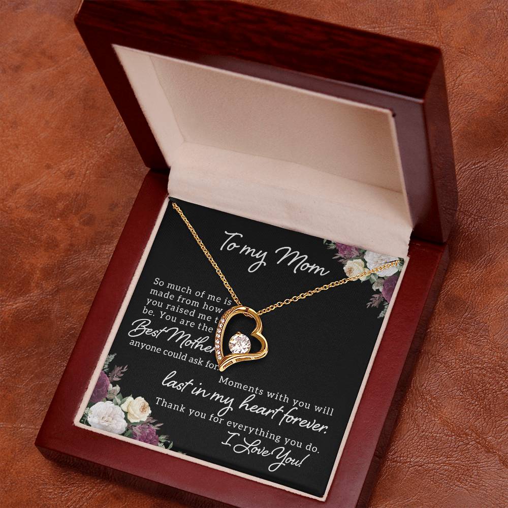 You Are The Best Mother - Forever Love Necklace
