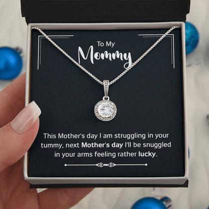 To: My Mommy - I'll Be Snuggled in Your Arms