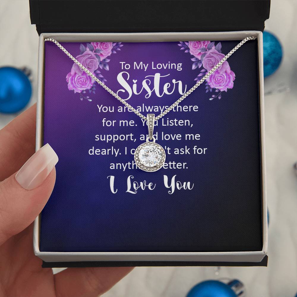 To My Loving Sister - You Are Always There Strong For Me - Eternal Hope Necklace