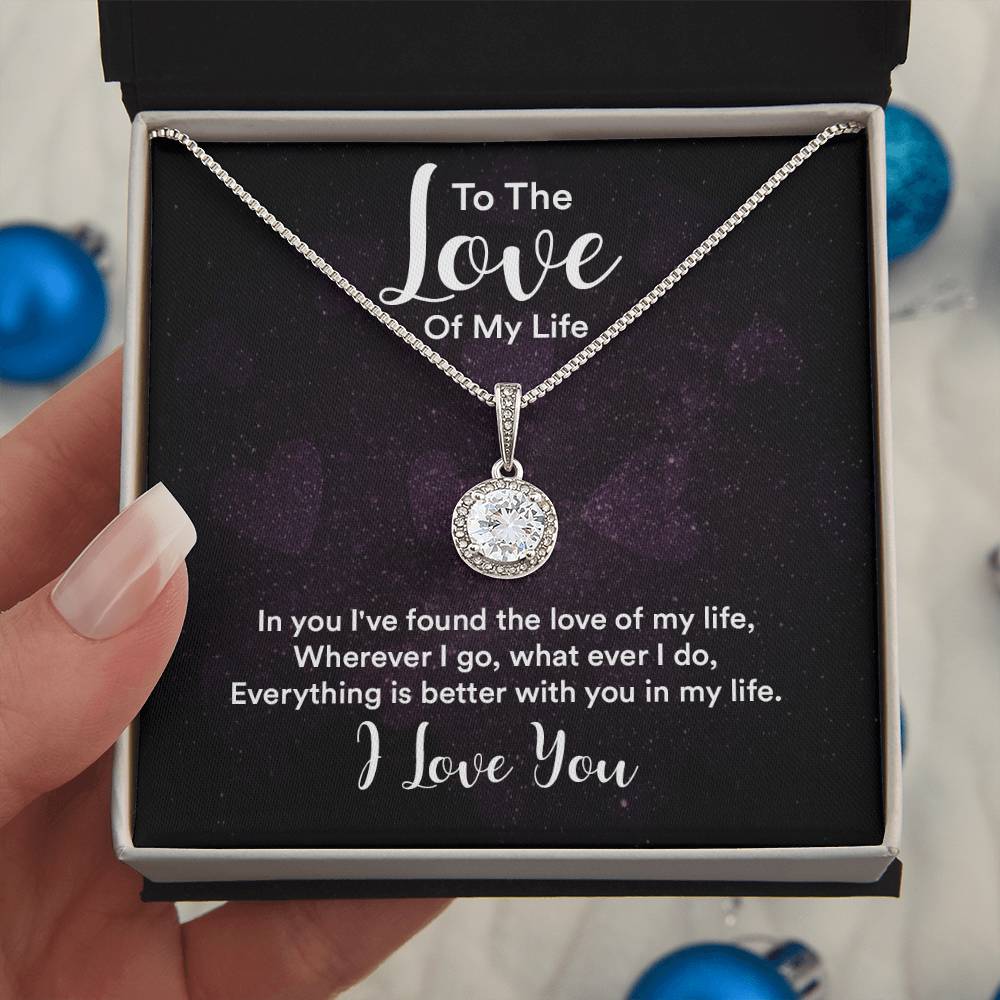To The Love of My Life - Eternal Hope Necklace