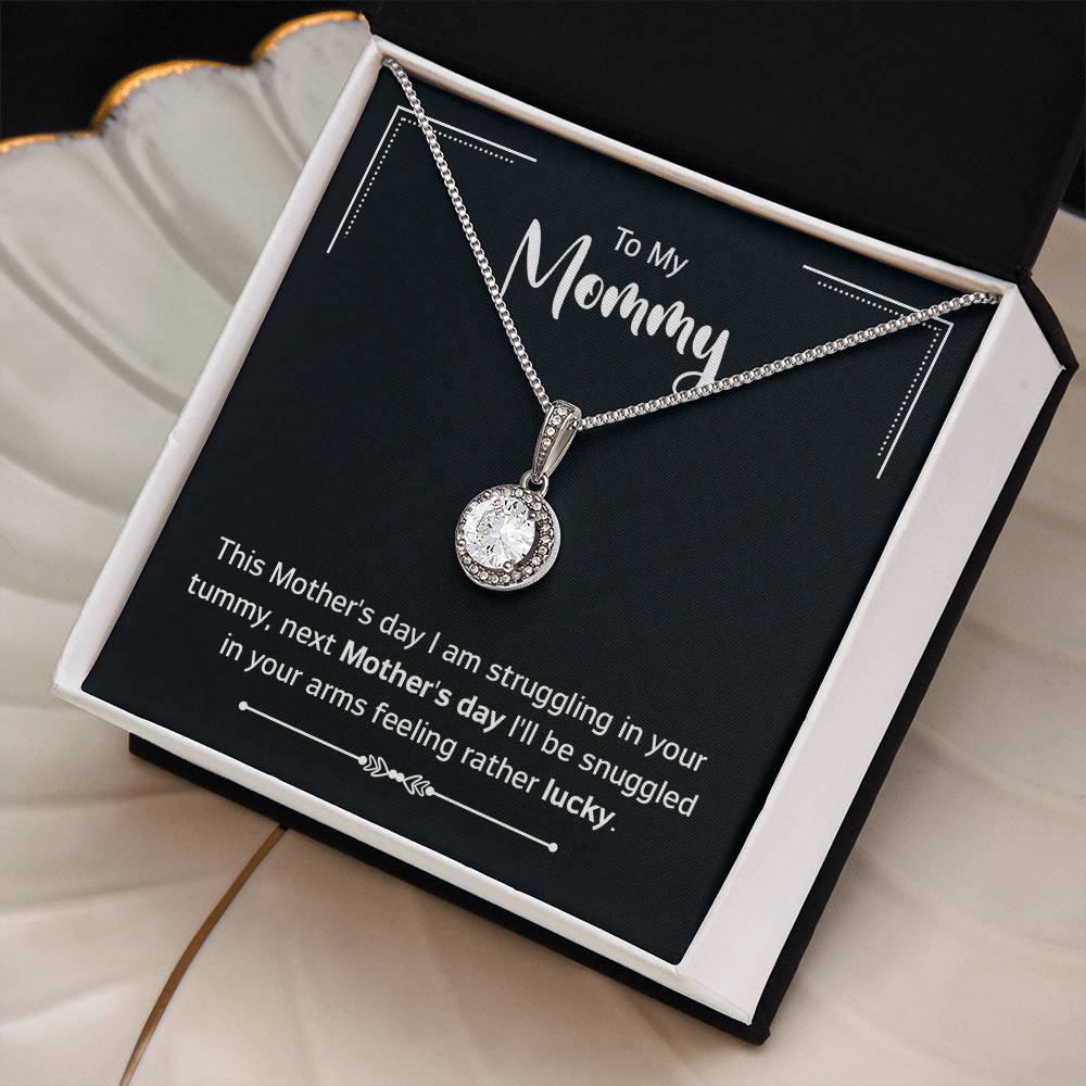 To: My Mommy - I'll Be Snuggled in Your Arms
