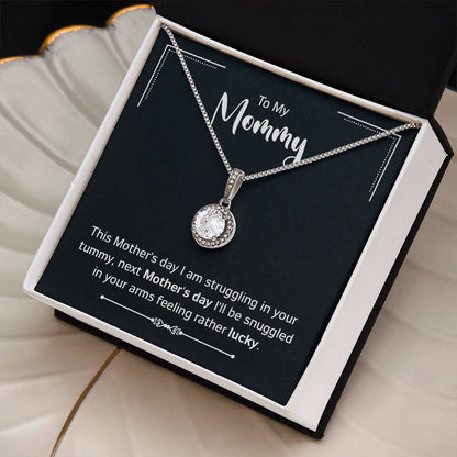 To: My Mommy - I'll Be Snuggled in Your Arms