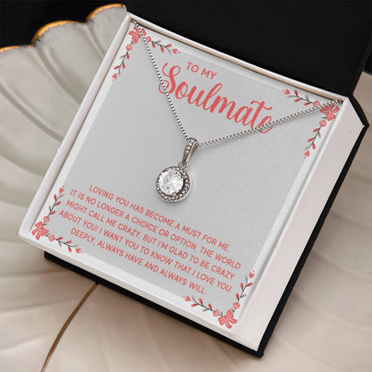 To My Soulmate - Eternal Hope Necklace