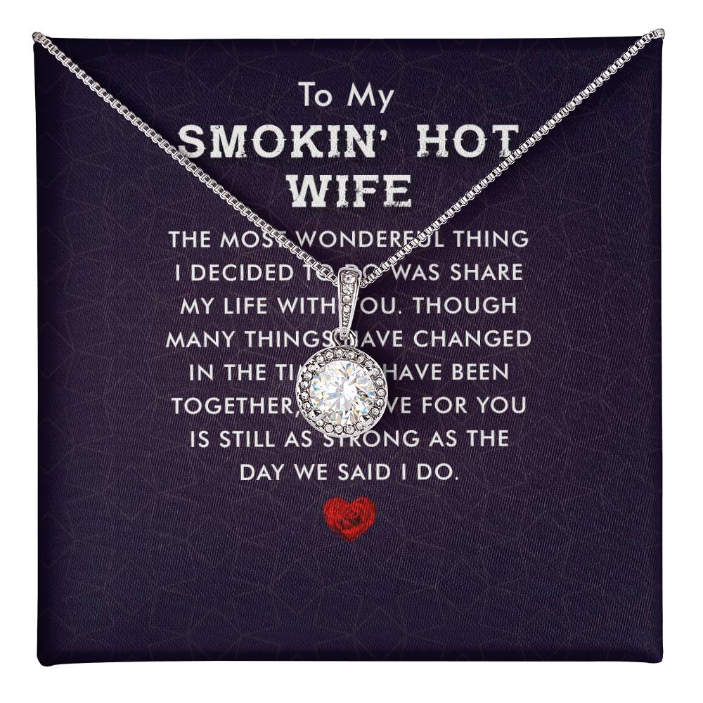 To My Smoking Hot Wife
