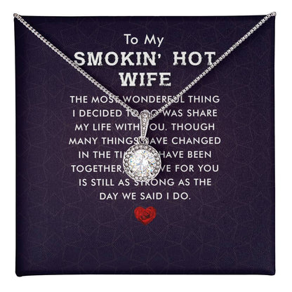 To My Smoking Hot Wife