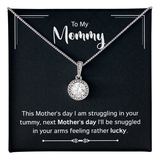 To: My Mommy - I'll Be Snuggled in Your Arms