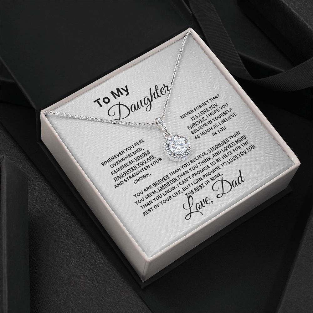 To My Daughter: Never Forget I Love You