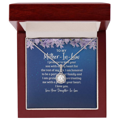 To My Mother-In -Law - I Promise to Love Your Son -  Eternal Hope Necklace