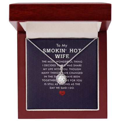 To My Smoking Hot Wife
