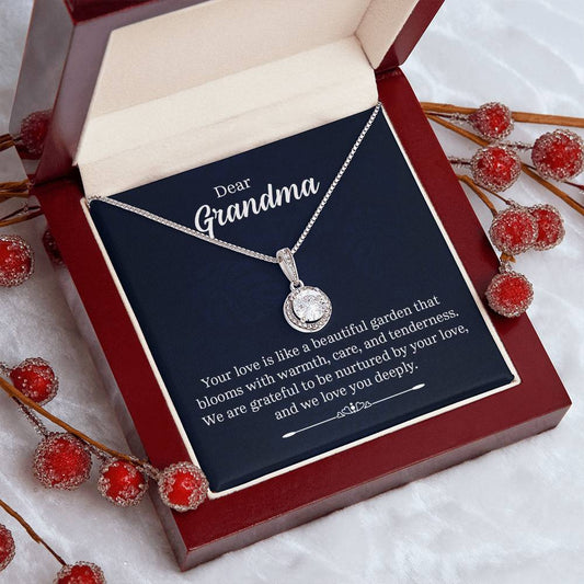 Dear Grandma - Your Love Is Like a Beautiful Garden - Eternal Hope Necklace