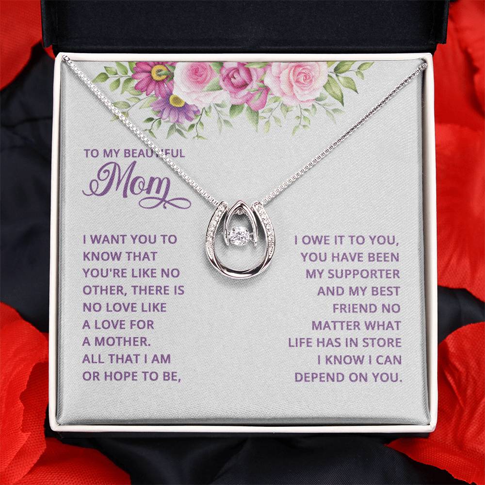 Mom: You Are Like No Other - Lucky In Love