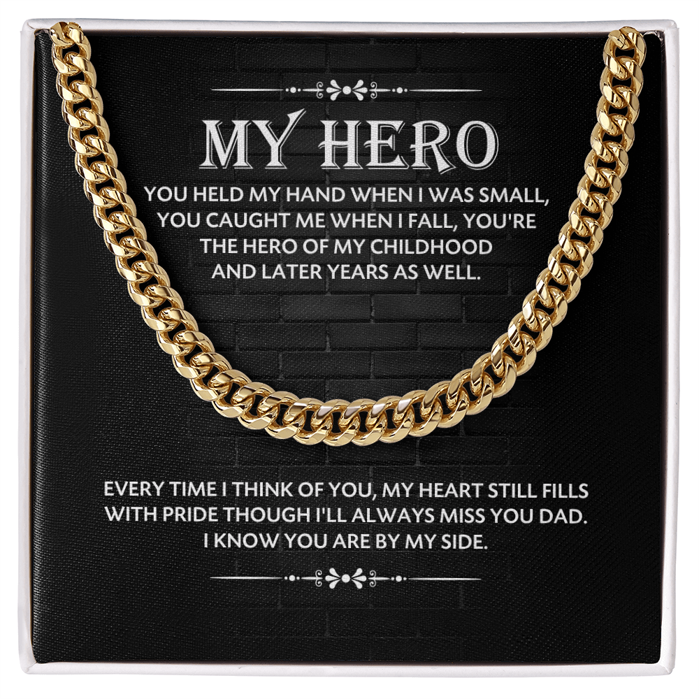 Dad My Hero Cuban Chain
