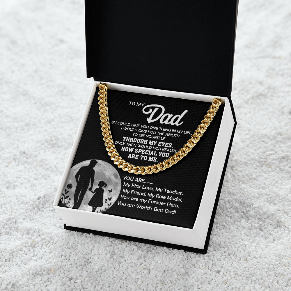 To My Dad You Are... Cuban Link Chain