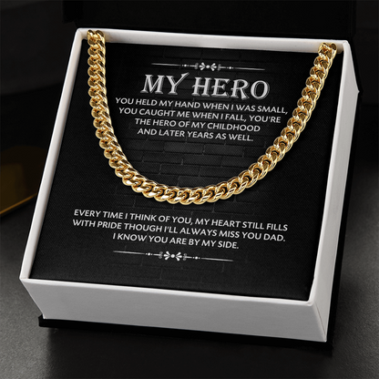 Dad My Hero Cuban Chain