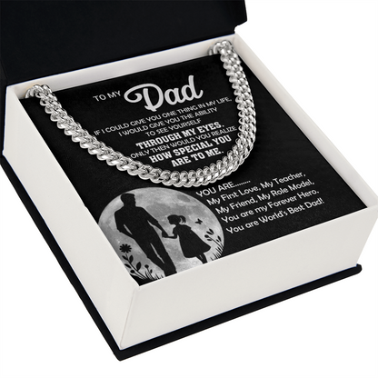 To My Dad You Are... Cuban Link Chain
