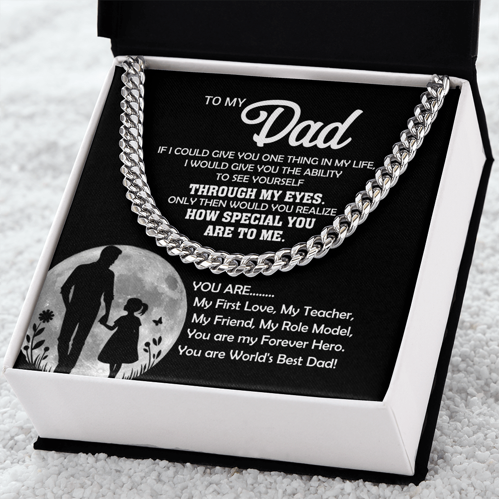 To My Dad You Are... Cuban Link Chain