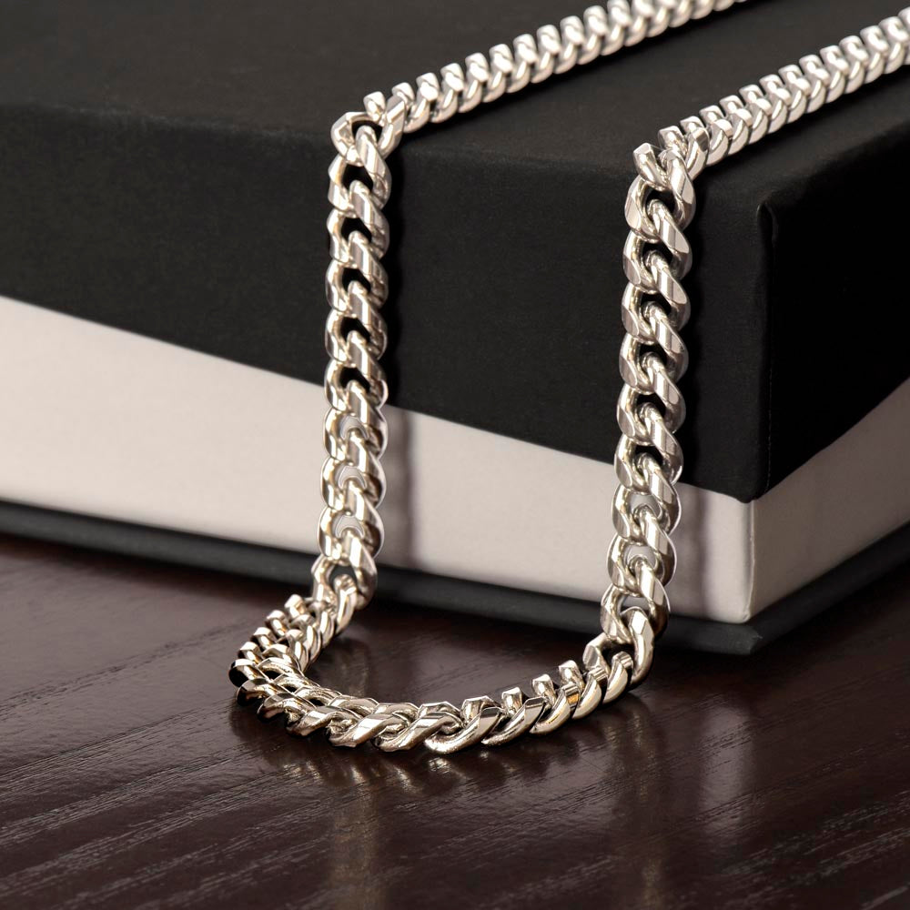 To My Dad You Are... Cuban Link Chain