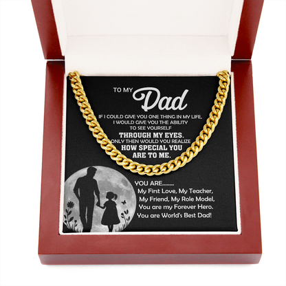 To My Dad You Are... Cuban Link Chain