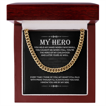 Dad My Hero Cuban Chain