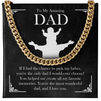Amazing Dad Cuban Chain