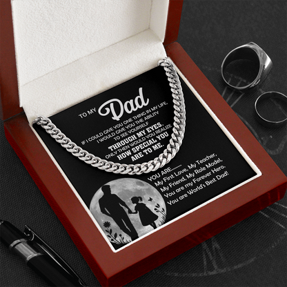 To My Dad You Are... Cuban Link Chain