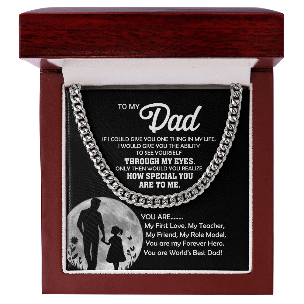 To My Dad You Are... Cuban Link Chain