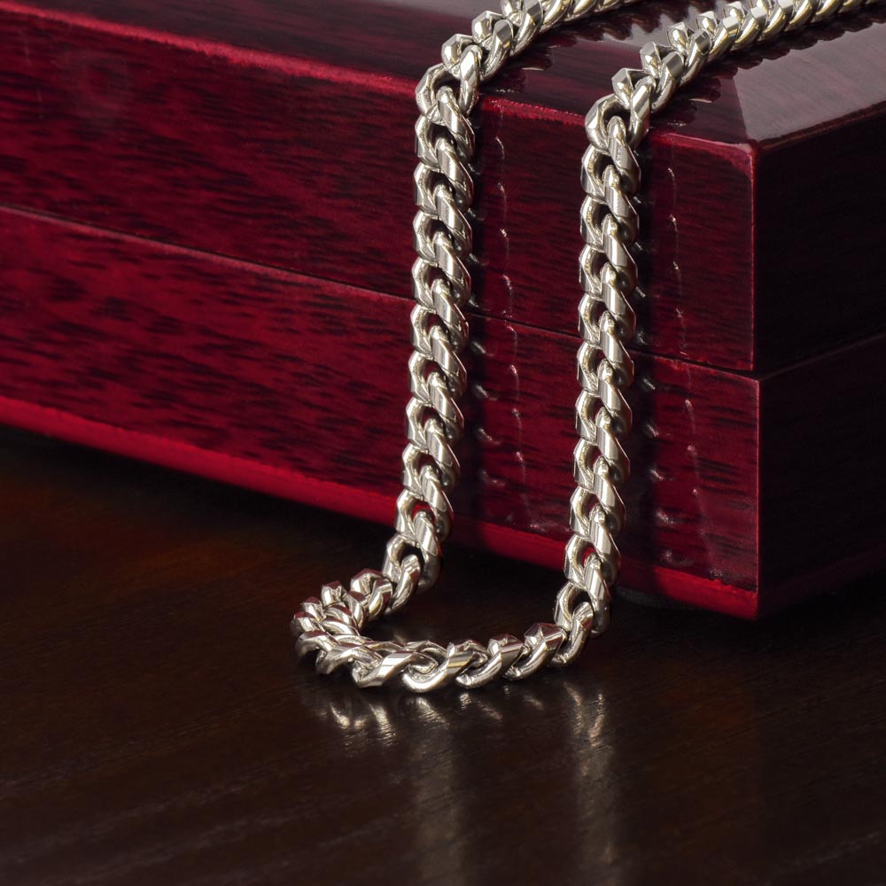 To My Dad You Are... Cuban Link Chain