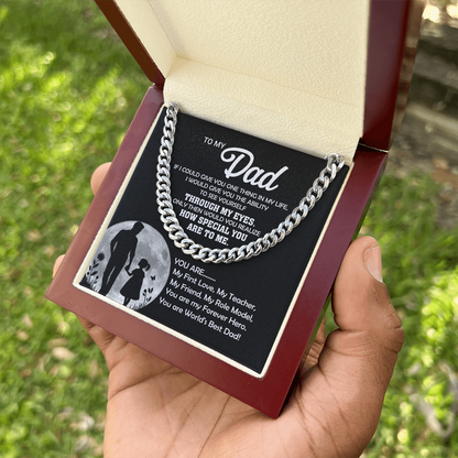 To My Dad You Are... Cuban Link Chain