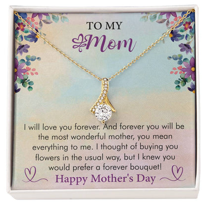 Mother: I Will Love You Forever - Alluring Beauty Necklace