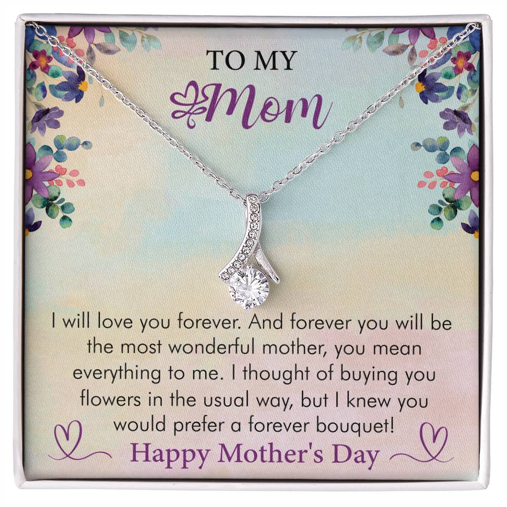 Mother: I Will Love You Forever - Alluring Beauty Necklace