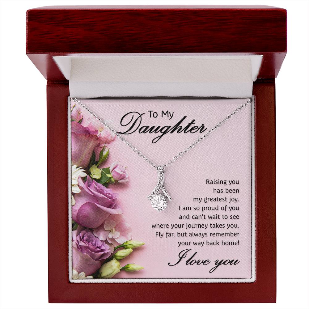 To My Daughter - Greatest Joy - Alluring Beauty
