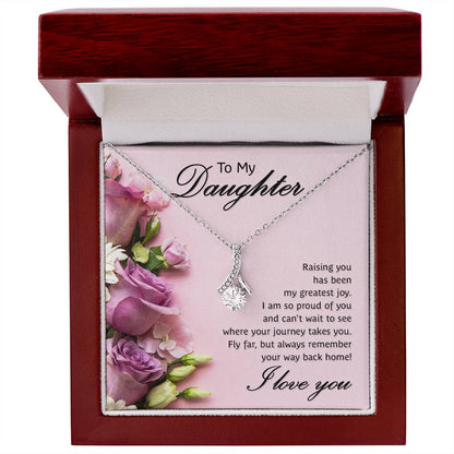 To My Daughter - Greatest Joy - Alluring Beauty
