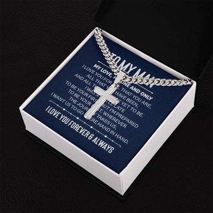 To My Man - Personalized - Cuban Chain with Artisan Cross Necklace