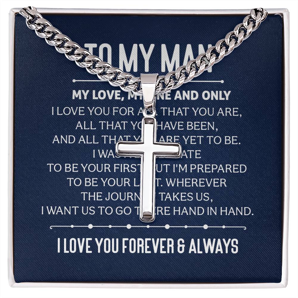 To My Man - Personalized - Cuban Chain with Artisan Cross Necklace