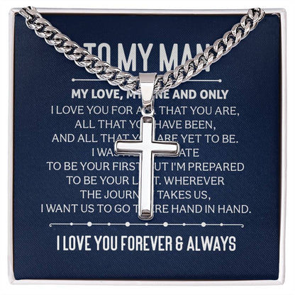 To My Man - Personalized - Cuban Chain with Artisan Cross Necklace