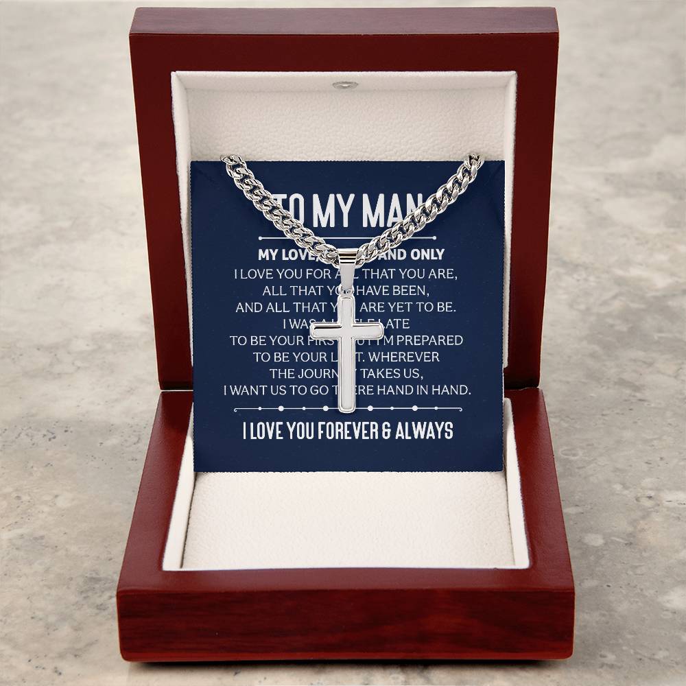 To My Man - Personalized - Cuban Chain with Artisan Cross Necklace